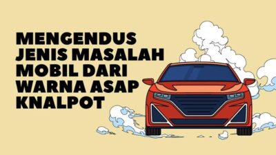 INFOGRAFIS: Mengendus Jenis Masalah Kendaraan Pribadi dari Warna Asap Knalpot