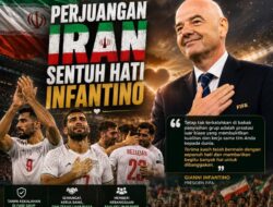 Perjuangan Iran di Piala Dunia 2026 Sentuh Hati Infantino